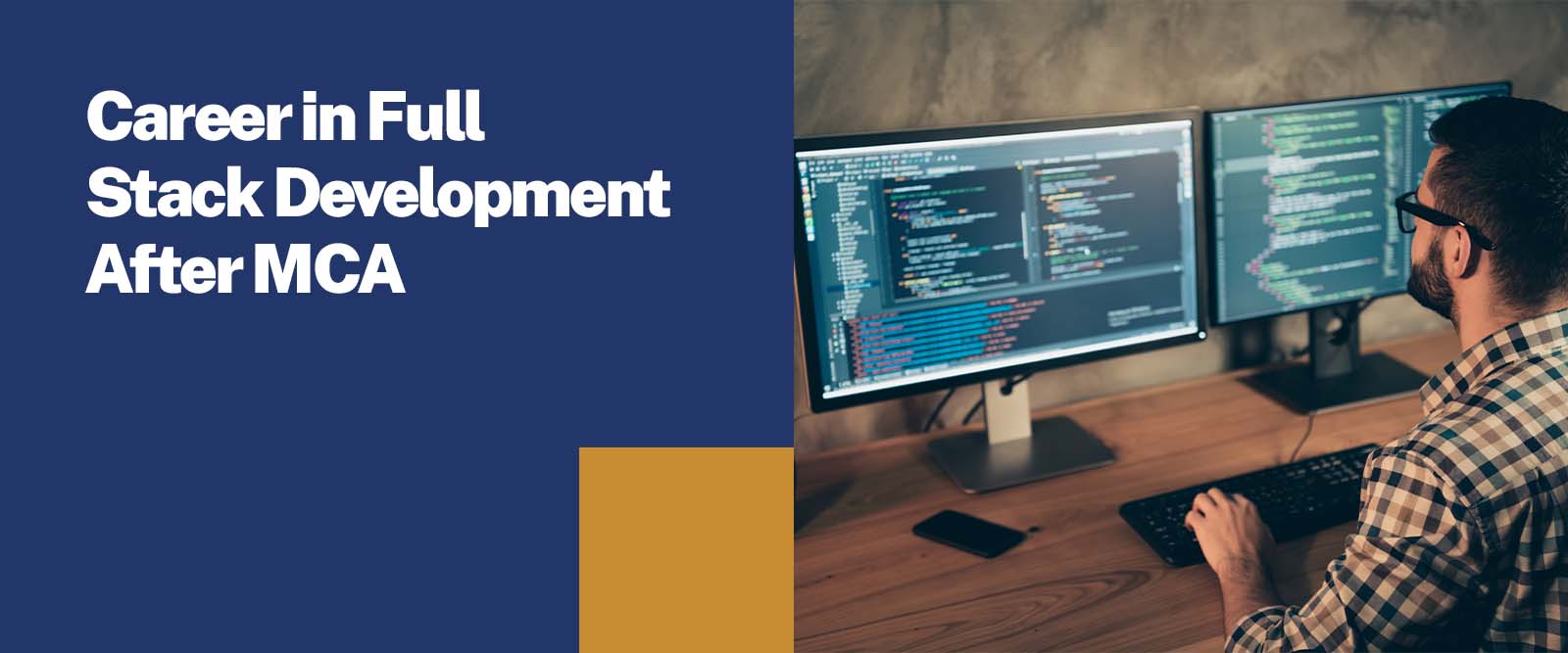 Career in Full Stack Development After MCA