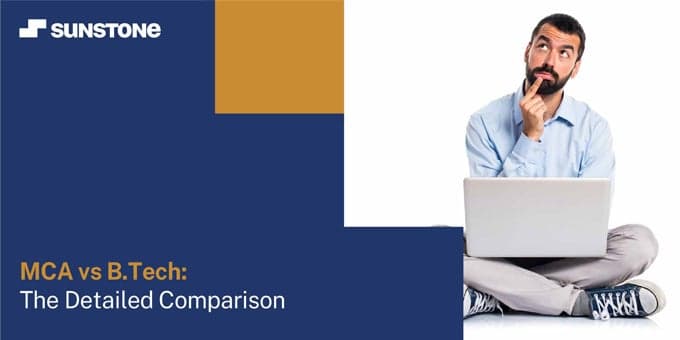 MCA vs BTech: The Detailed Comparison