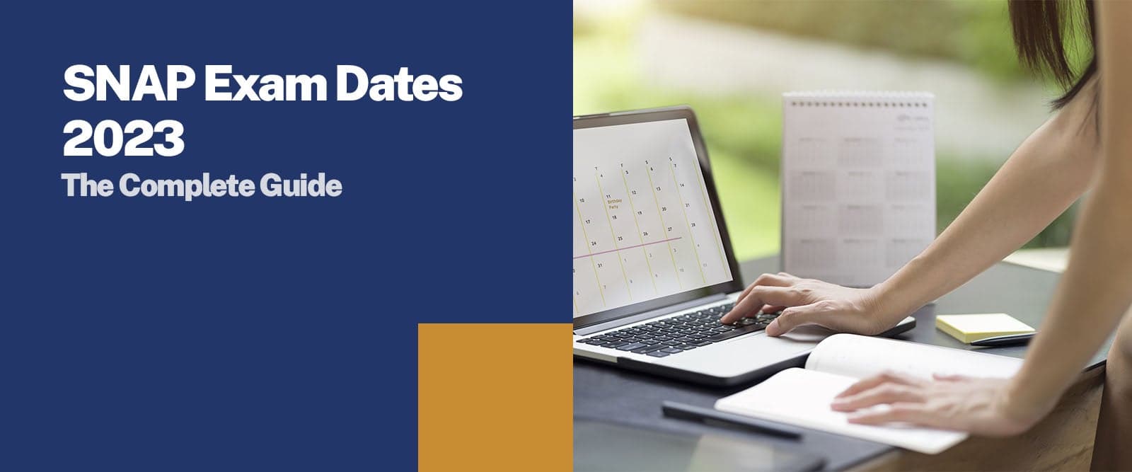 SNAP Exam Dates