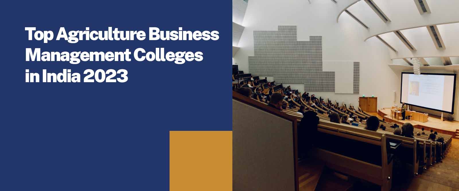 Top Agriculture Business Management Colleges