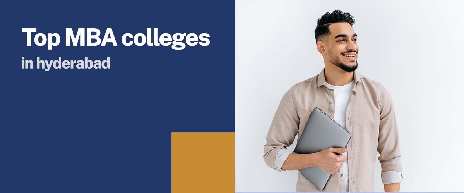 TOP MBA Colleges in Hyderabad